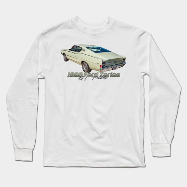 1968 Ford Torino GT Fastback Long Sleeve T-Shirt by Gestalt Imagery